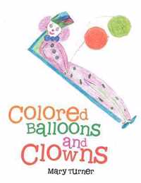 Colored Balloons and Clowns