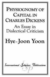 Physiognomy of Capital in Charles Dickens