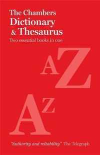 The Chambers Paperback Dictionary and Thesaurus