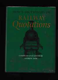 Dow's Dictionary of Railway Quotations