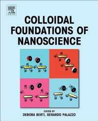 Colloidal Foundations of Nanoscience