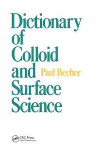 Dictionary of Colloid and Surface Science