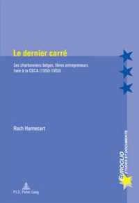 Le Dernier Carre