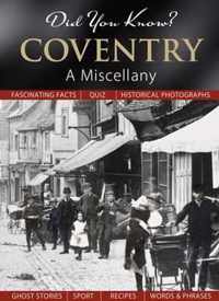 Did You Know? Coventry