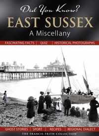 Did You Know? East Sussex