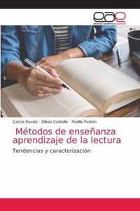 Metodos de ensenanza aprendizaje de la lectura