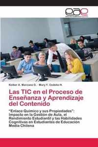 Las TIC en el Proceso de Ensenanza y Aprendizaje del Contenido