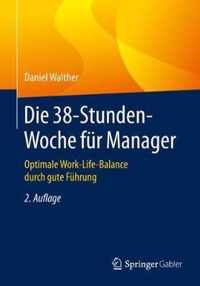 Die 38-Stunden-Woche Fur Manager