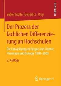 Der Prozess Der Fachlichen Differenzierung an Hochschulen