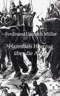Hannibals Heerzug uber die Alpen