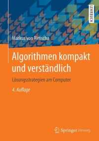 Algorithmen Kompakt Und Verständlich: Lösungsstrategien Am Computer