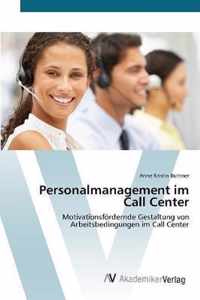 Personalmanagement im Call Center