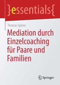 Mediation durch Einzelcoaching fuer Paare und Familien