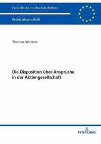 Die Disposition ueber Ansprueche in der Aktiengesellschaft