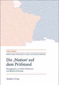 Die Nation Auf Dem Prufstand/La Nation En Question/Questioning the Nation