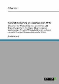 Armutsbekampfung im subsaharischen Afrika