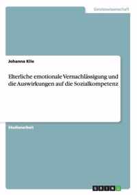 Elterliche emotionale Vernachlassigung und die Auswirkungen auf die Sozialkompetenz