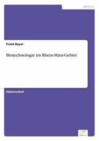 Biotechnologie im Rhein-Main-Gebiet