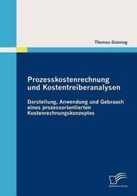 Prozesskostenrechnung und Kostentreiberanalysen