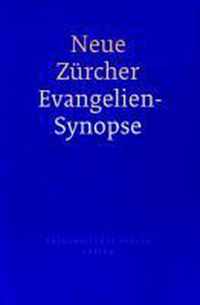 Neue Zurcher Evangeliensynopse