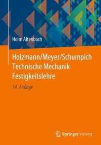 Holzmann Meyer Schumpich Technische Mechanik Festigkeitslehre