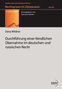 Durchfuhrung einer feindlichen UEbernahme im deutschen und russischen Recht