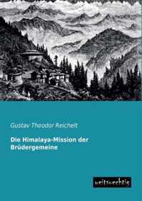 Die Himalaya-Mission Der Brudergemeine
