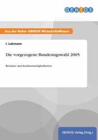 Die vorgezogene Bundestagswahl 2005: Resümee und Koalitionsmöglichkeiten