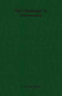 The Challenge To Democracy