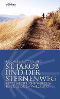 St. Jakob Und Der Sternenweg