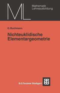 Nichteuklidische Elementargeometrie