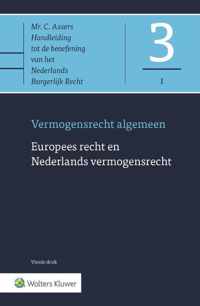 Asser-serie 3-I -   Europees recht en Nederlands vermogensrecht