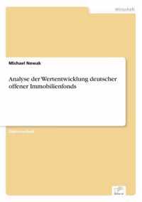 Analyse der Wertentwicklung deutscher offener Immobilienfonds