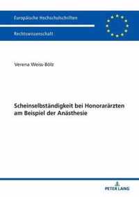 Scheinselbstaendigkeit Bei Honoraraerzten Am Beispiel Der Anaesthesie