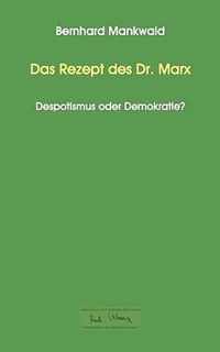 Das Rezept des Dr. Marx