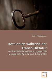 Katalonien wahrend der Franco-Diktatur