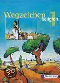 Wegzeichen Religon 1. Schülerbuch