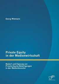 Private Equity in der Medienwirtschaft