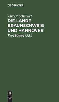 Die Lande Braunschweig Und Hannover