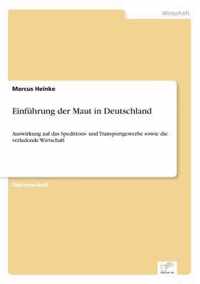 Einfuhrung der Maut in Deutschland