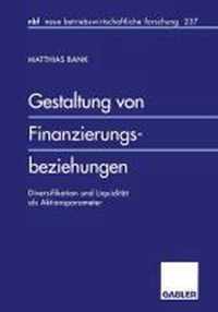 Gestaltung von Finanzierungsbeziehungen