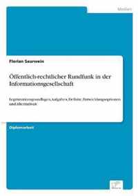 OEffentlich-rechtlicher Rundfunk in der Informationsgesellschaft