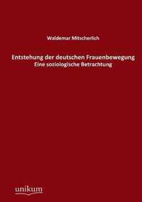 Entstehung der deutschen Frauenbewegung