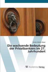 Die wachsende Bedeutung der Privatbankiers im 21. Jahrhundert