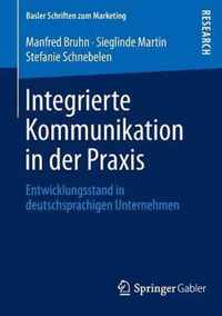 Integrierte Kommunikation in Der Praxis