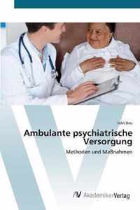 Ambulante psychiatrische Versorgung