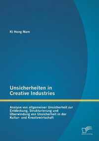 Unsicherheiten in Creative Industries
