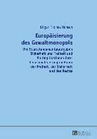 Europaeisierung Des Gewaltmonopols