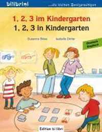 1, 2, 3 in Kindergarten. Kinderbuch Deutsch-Englisch