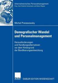 Demografischer Wandel Und Personalmanagement